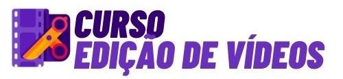 Edição de Vídeos